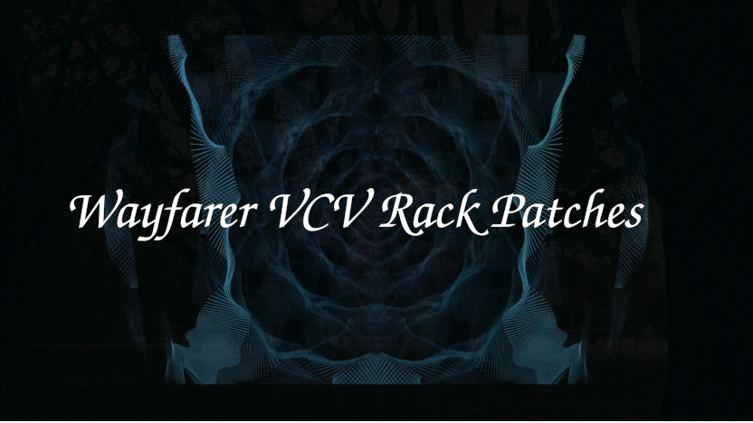 Wayfarer VCV Rack Patches Page Title